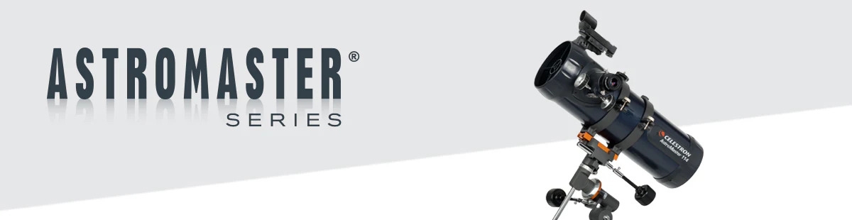 Celestron Astromaster Series