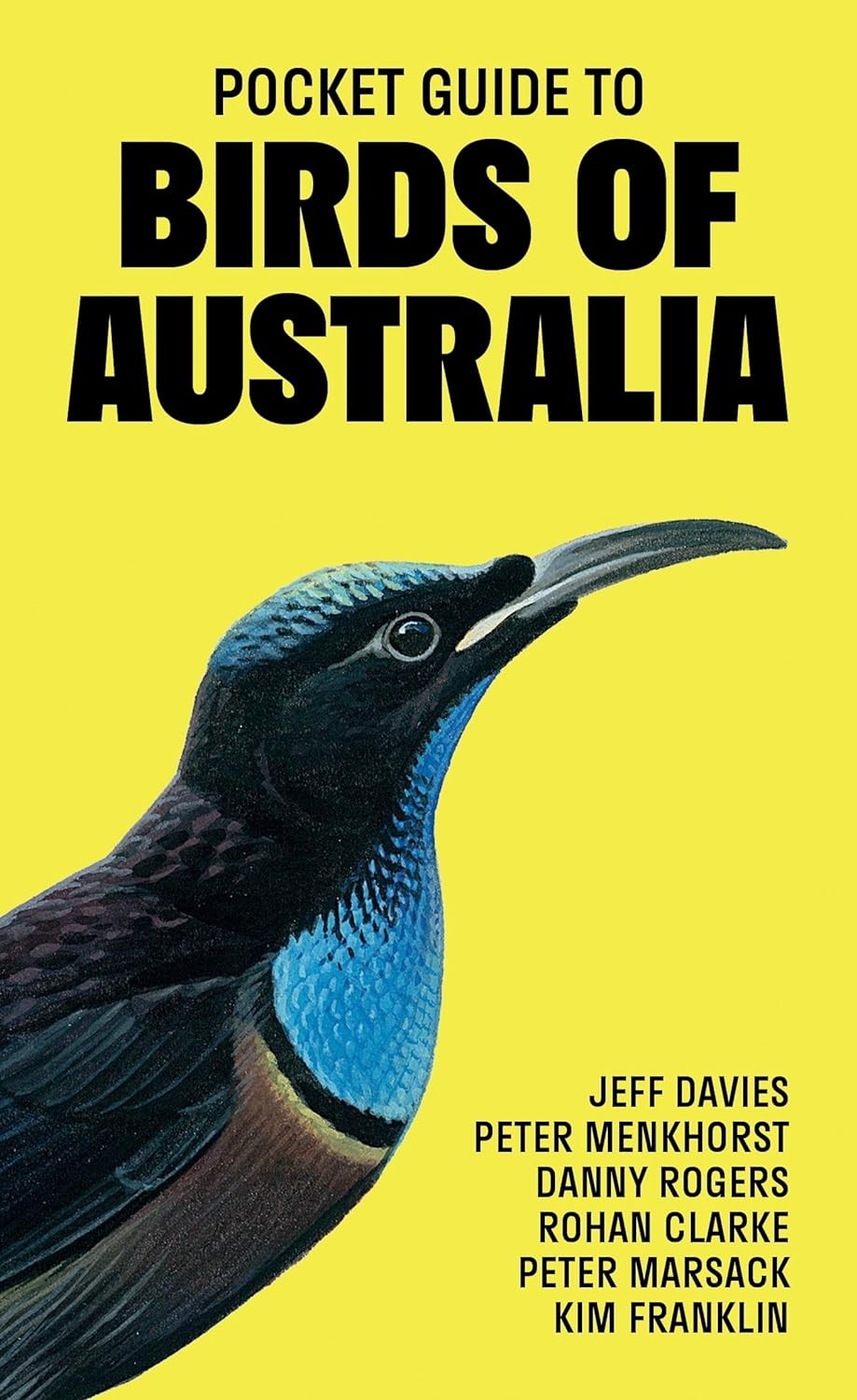Pocket Guide To Birds Of Australia by Jeff Davis Peter Menkhorst Danny Rogers