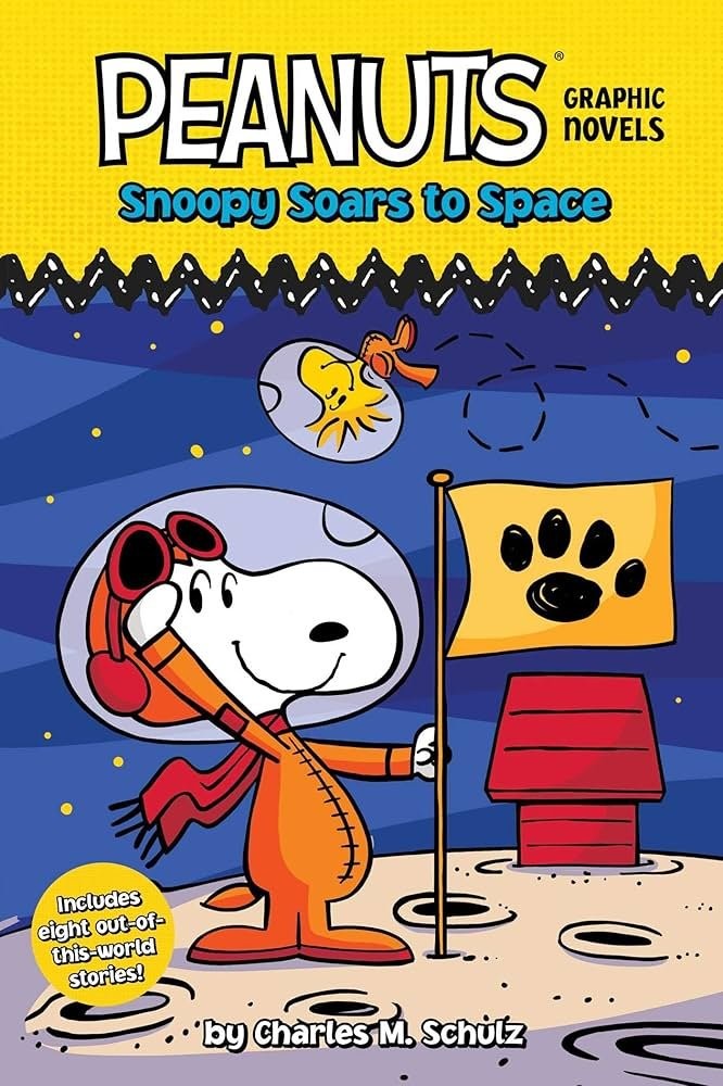 Snoopy Soars to Space: Peanuts Graphic Novels by Charles M Schulz 