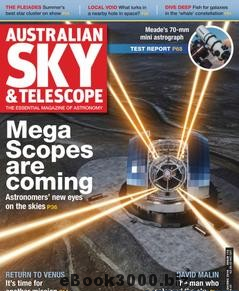 Australian Sky & Telescope Magazine Issue 113 Nov/Dec 2018