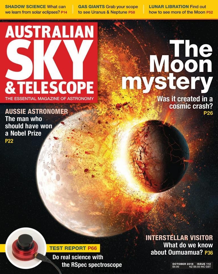 Australian Sky & Telescope Magazine Issue 112 Oct 2018