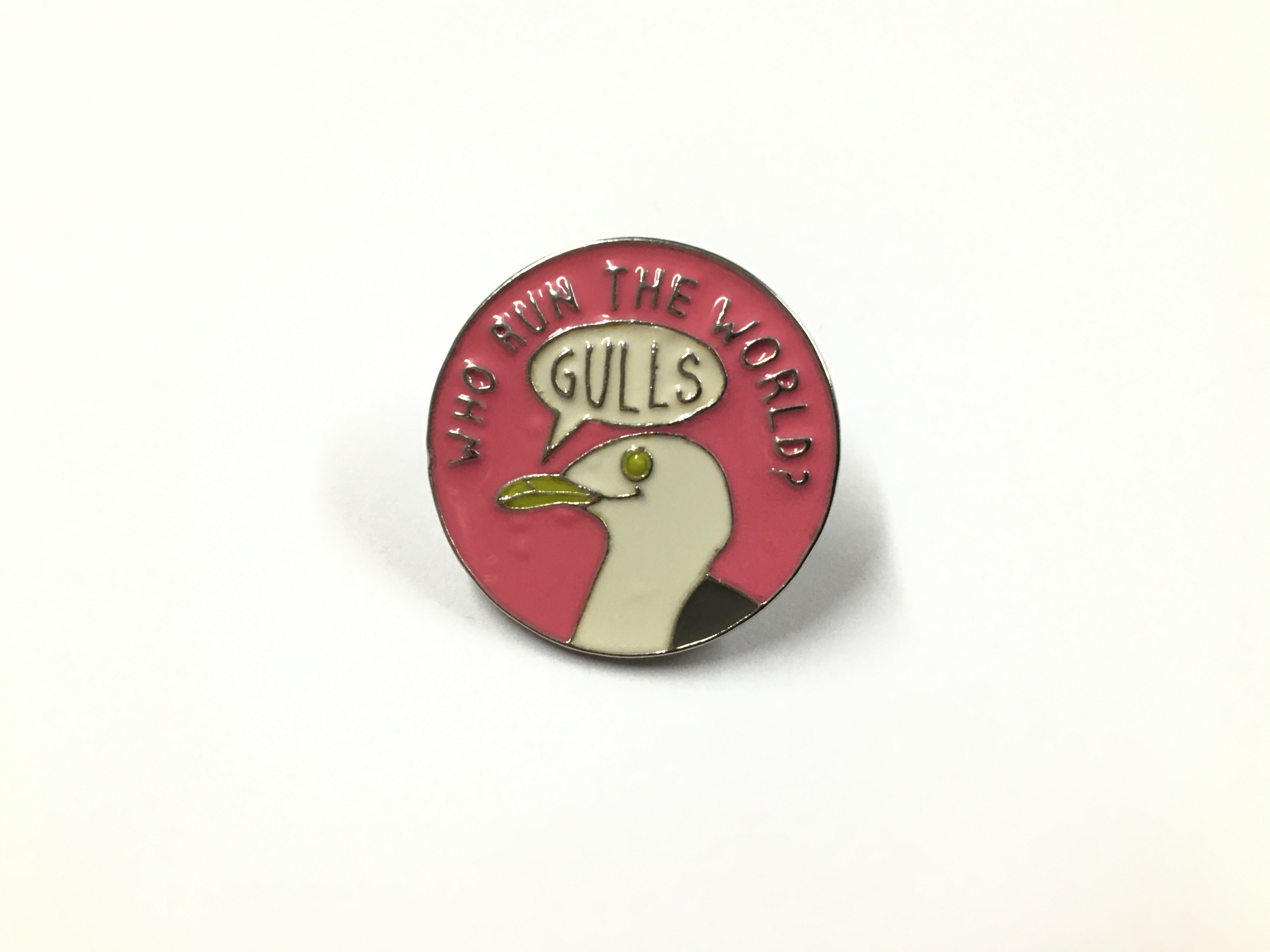 Gulls Run the World Enamel Pin
