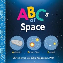 ABCs of Space (Baby University #0) by Chris Ferrie