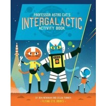 Professor Astro Cat's Intergalactic Activity Book ( Professor Astro Cat )