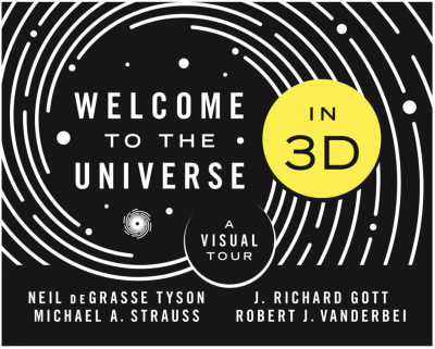Welcome to the Universe in 3D: A Visual Tour Hardcover by Neil deGrasse Tyson