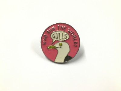 Gulls Run the World Enamel Pin