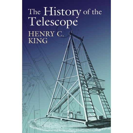 History of the Telescope by Henry C King