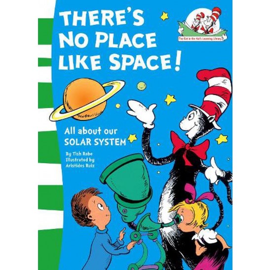 There's No Place Like Space! By Tish Rabe / Aristides Ruiz