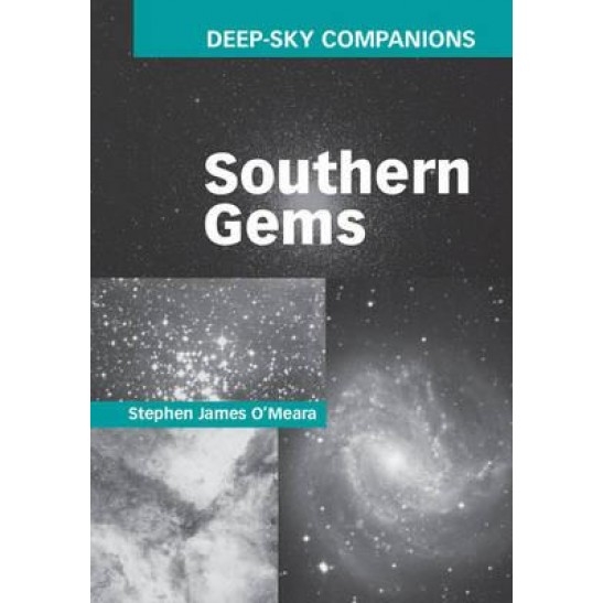 Deep-Sky Companions: Southern Gems by Stephen James O Meara