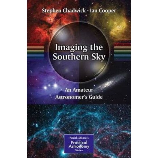 Imaging the Southern Sky by Stephen Chadwick