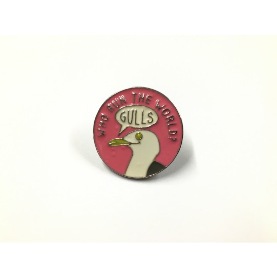 Gulls Run the World Enamel Pin