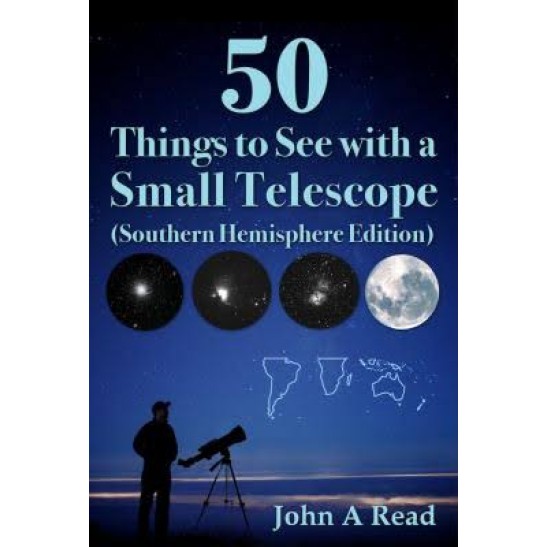 50 Things to See with a Small Telescope (Southern Hemisphere Edition)